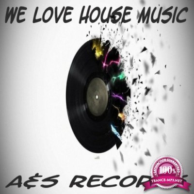We Love House Music (2022)
