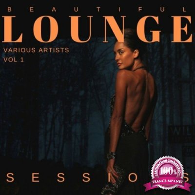 Beautiful Lounge Sessions, Vol. 1 (2022)