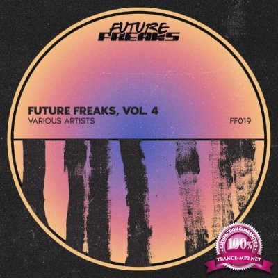 Future Freaks, Vol. 4 (2022)