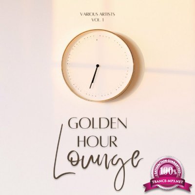 Golden Hour Lounge, Vol. 1 (2022)