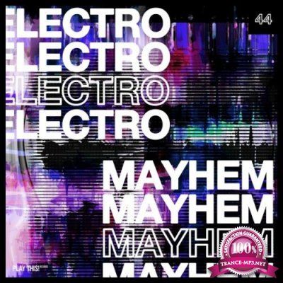 Electro Mayhem, Vol. 44 (2022)