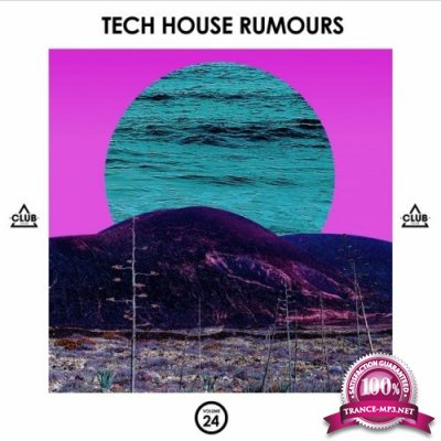 Tech House Rumours, Vol. 24 (2022)