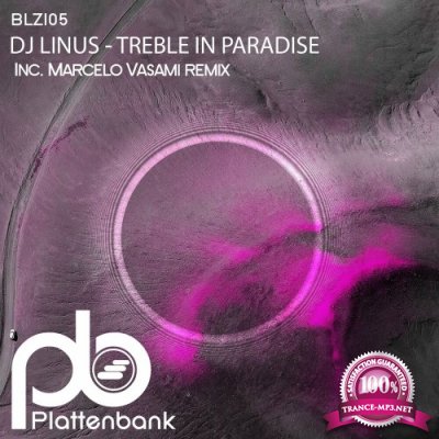 DJ Linus - Treble in Paradise (Inc. Marcelo Vasami Remix) (2022)