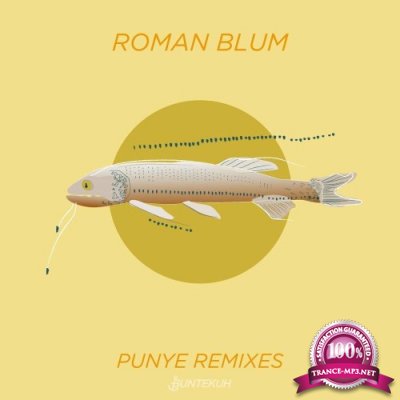 Roman Blum - Punye Remixes (2022)