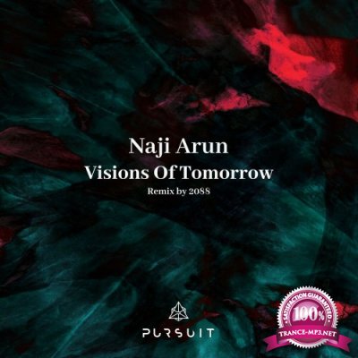 Naji Arun - Visions Of Tomorrow (2022)