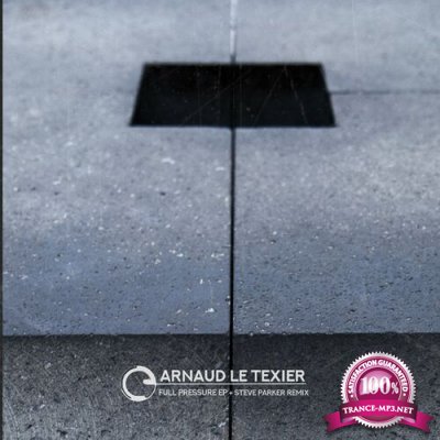 Arnaud Le Texier - Full Pressure EP (2022)