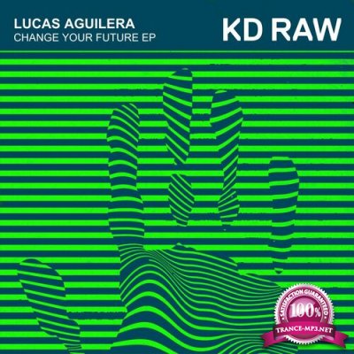 Lucas Aguilera - Change Your Future EP (2022)
