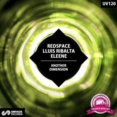 Lluis Ribalta & Redspace & Eleene - Another Dimension (2022)