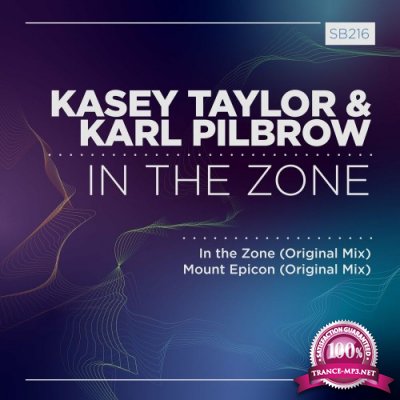 Kasey Taylor & Karl Pilbrow - In the Zone (2022)