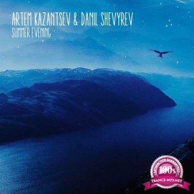 Artem Kazantsev & Danil Shevyrev - Summer Evening (2022)