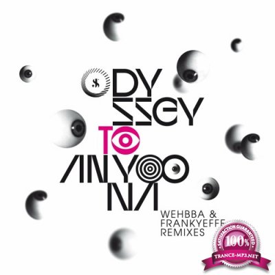 Jam & Spoon - Odyssey to Anyoona (Wehbba + Frankyeffe Remix) (2022)