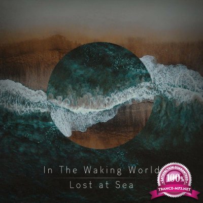 In The Waking World - Lost at Sea (2022)
