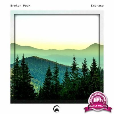 Broken Peak - Embrace (2022)