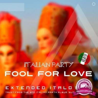 Italian Party - Fool For Love (2022)