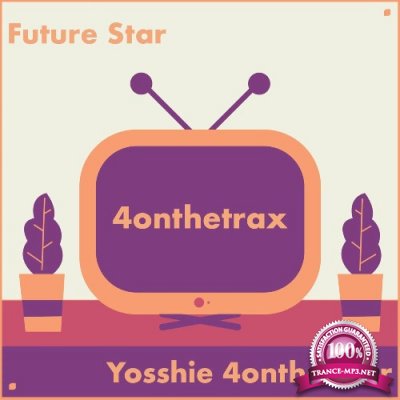 Yosshie 4onthefloor - Future Star (2022)