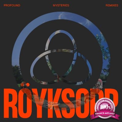 Royksop - Profound Mysteries Remixes (2022)
