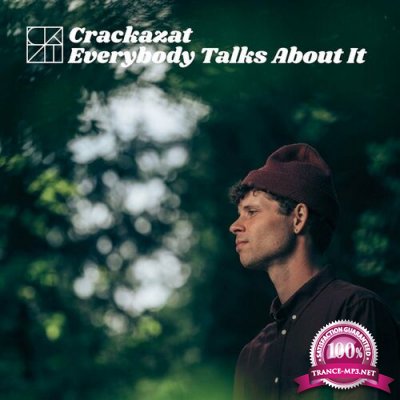 Crackazat - Everybody Talks About It EP (2022)