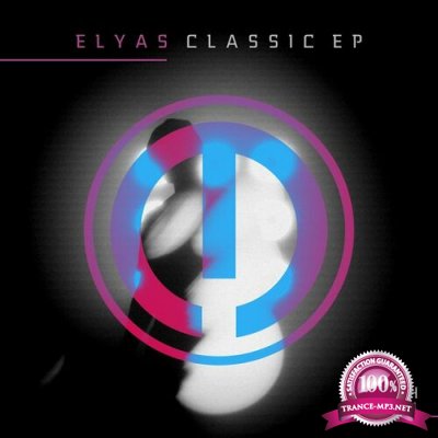 Elyas - Classic EP (2022)
