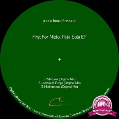 First For Nieto - Pata Sola EP (2022)