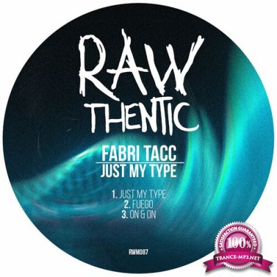 Fabri Tacc & Tony Metric - Just My Type (2022)