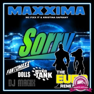 Maxxima - Sorry (The Euro Remixes) (2022)