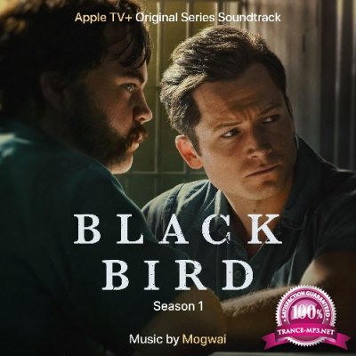 Mogwai - Black Bird (Season 1) (2022)