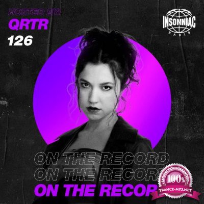 QRTR - On The Record 126 (2022-07-09)
