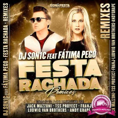 DJ Son1c Feat Fatima Pego - Festa Rachada (Remixes) (2022)