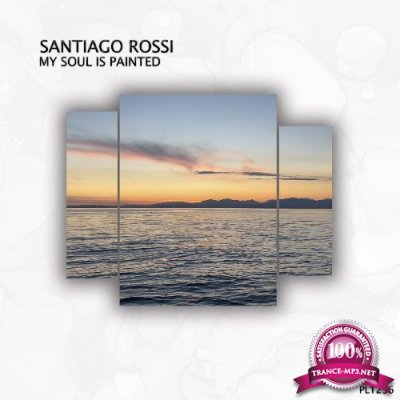 Santiago Rossi - My Soul Is Painted (2022)