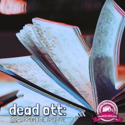 Dead Ott - Bars From The Archive (2022)