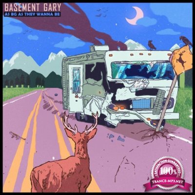 Basement Gary - As BG As They Wanna Be (2022)