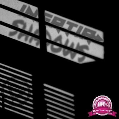 Inertia (NZ) - Shadows EP (2022)