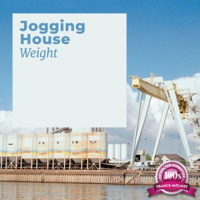 Jogging House - Weight (2022)
