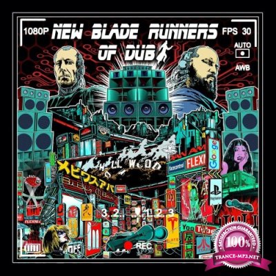 New Blade Runners Of Dub feat. Burle Avant - New Blade Runners Of Dub (2022)