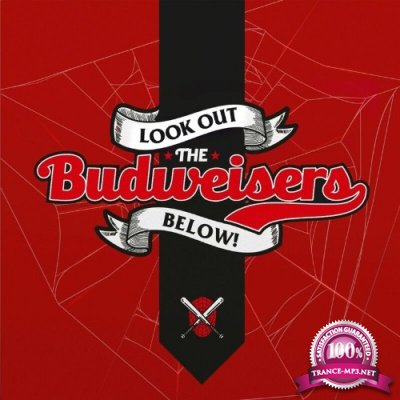 The Budweisers - Look Out below! (2022)