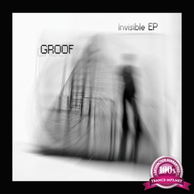 Groof - Invisible EP (2022)