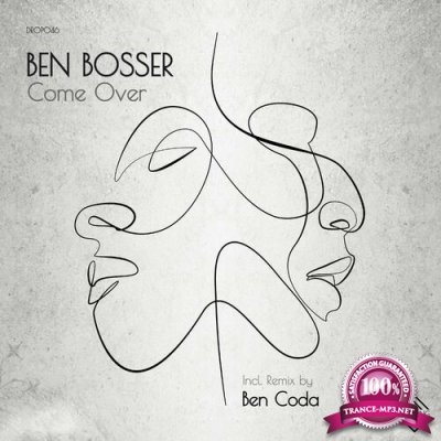 Ben Bosser - Come Over (2022)