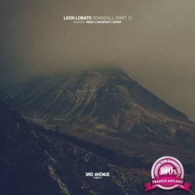 Leon Lobato - Downfall, Pt. 1 (2022)