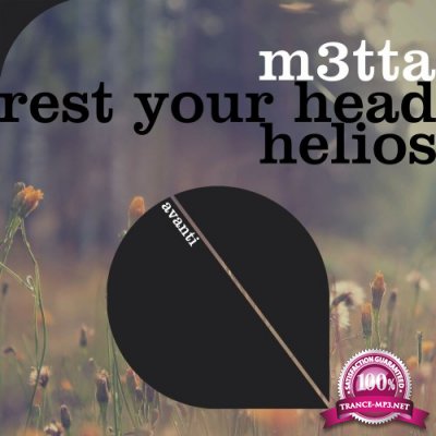 M3TTA - Rest Your Head + Helios (2022)