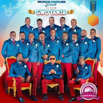 Orchestre Tropicana D'Haiti - Gwo Tanta (2022)