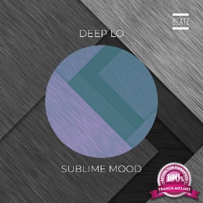 Deep Lo - Sublime Mood (2022)