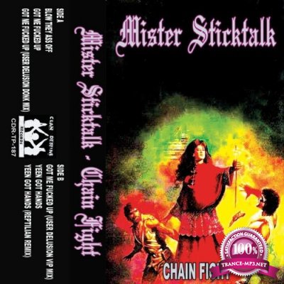 Mister Sticktalk - Chain Fight (2022)