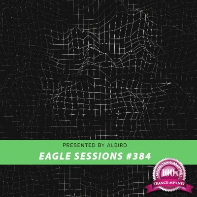 Albird - Eagle Sessions #384 (2022-07-13)