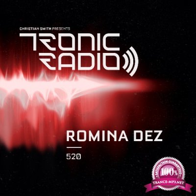 Romina Dez - Tronic Podcast 520 (2022-07-14)