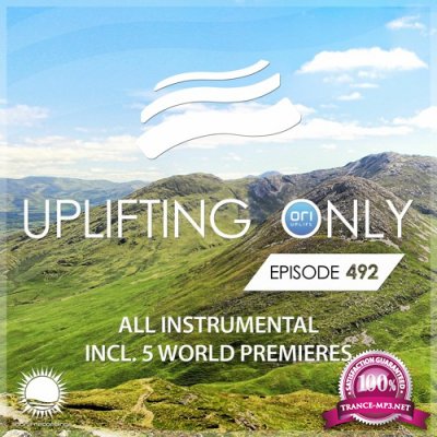 Ori Uplift - Uplifting Only 492 (2022-07-14)