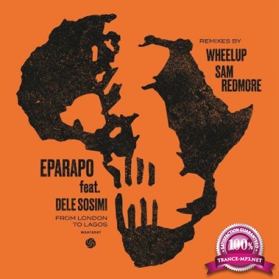 Eparapo - From London To Lagos (Remixes) (2022)