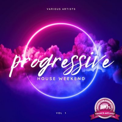 Progressive House Weekend, Vol. 1 (2022)