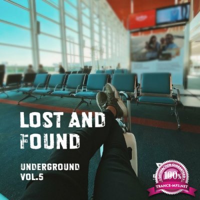 Lost & Found Underground, Vol. 5 (2022)