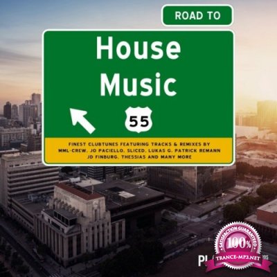 Road to House Music, Vol. 55 (2022)