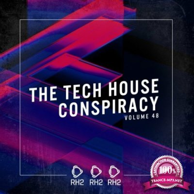 The Tech House Conspiracy, Vol. 48 (2022)